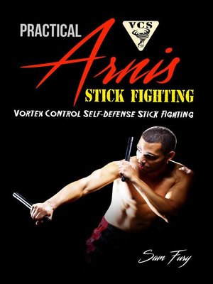 cover image of Practical Arnis Stick Fighting